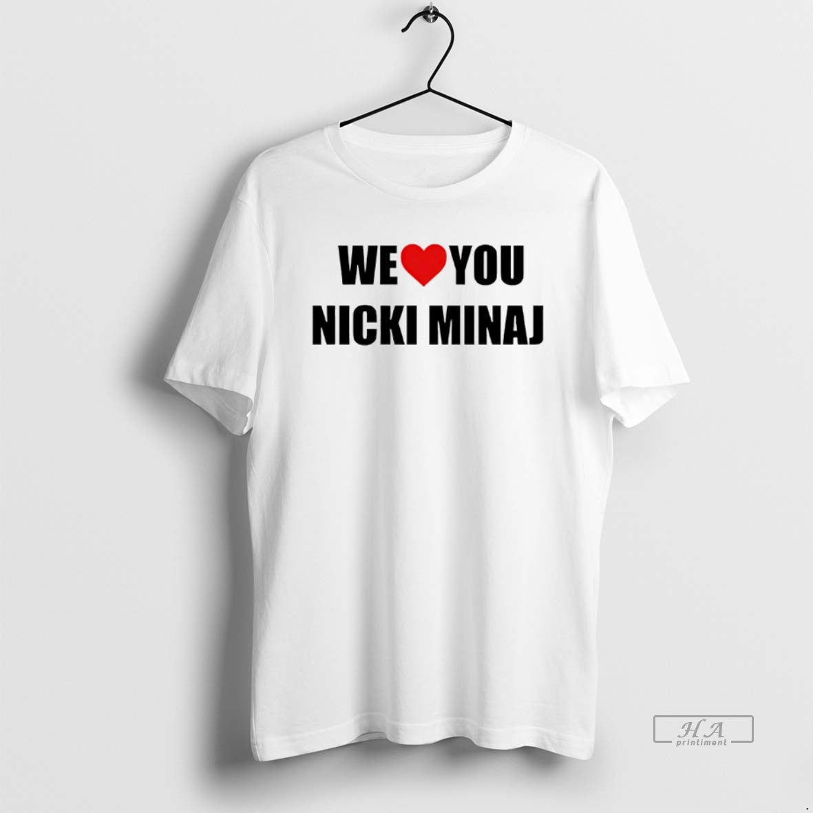 Official We Love You Nicki Minaj T-Shirts, Hoodie, Sweatshirt - T-Shirt, Sweatshirt, Hoodie