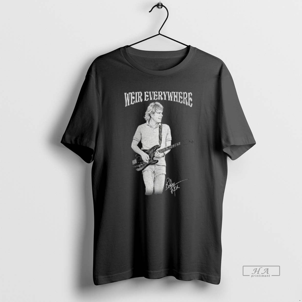 Official Weir Everywhere Rip Rockband Music Guitarist Legend Signature T-Shirts, Hoodie, Sweatshirt - T-Shirt, Sweatshirt, Hoodie