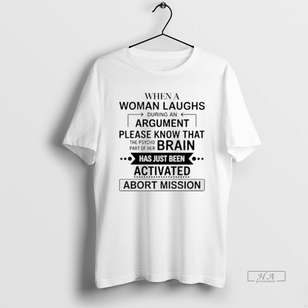 Official When Woman Laughs During Argument Please Know That Psycho Brain T-Shirts, Hoodie, Sweatshirt - T-Shirt, Sweatshirt, Hoodie