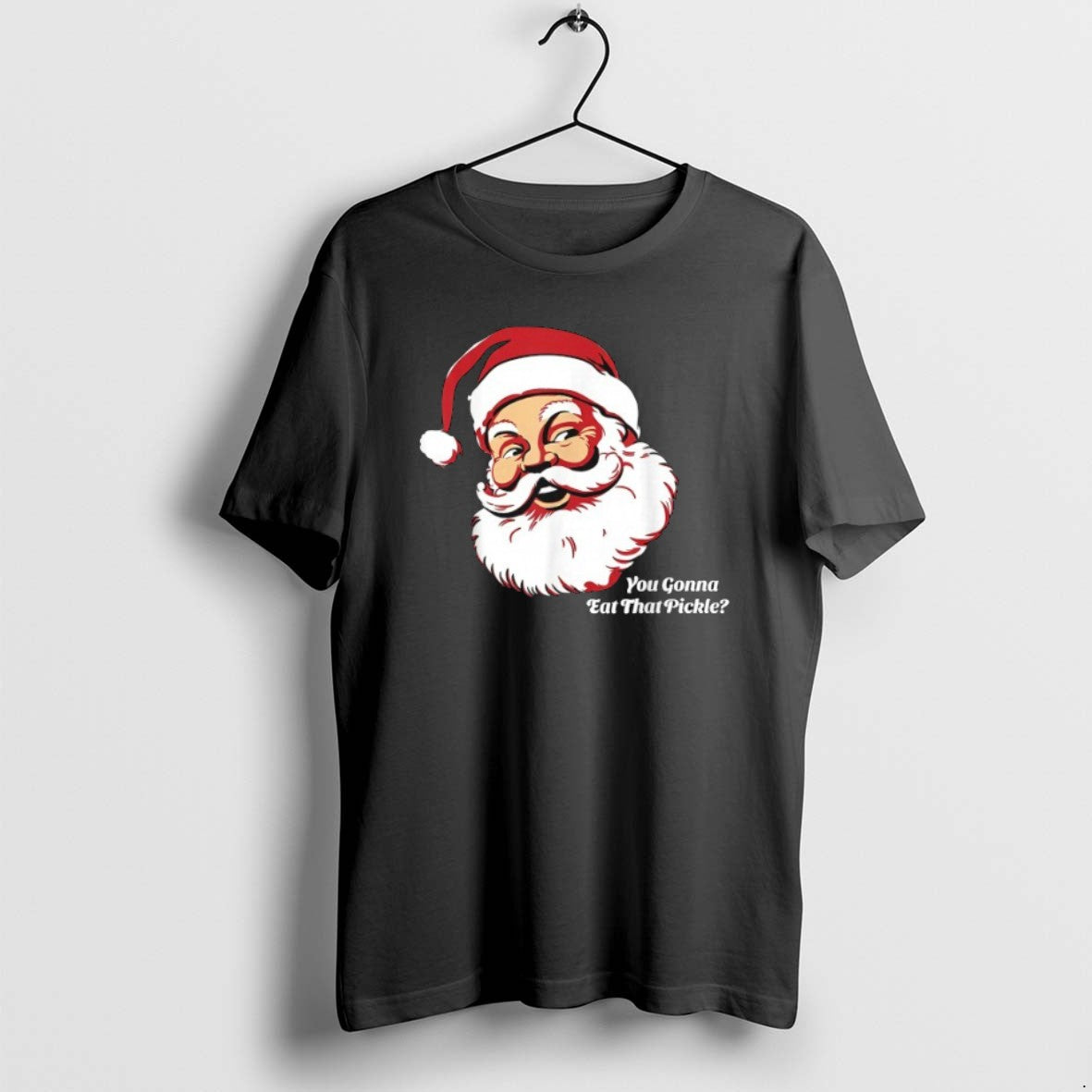 Official You Gonna Eat That Pickle Santa Claus Xmas T-Shirts, Hoodie, Sweatshirt - T-Shirt, Sweatshirt, Hoodie