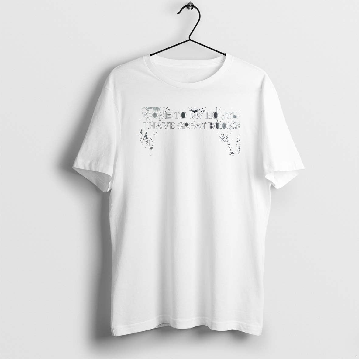 Official H7nsjah9 Come My House I Have Great Books T-Shirts, Hoodie, Sweatshirt - T-Shirt, Sweatshirt, Hoodie