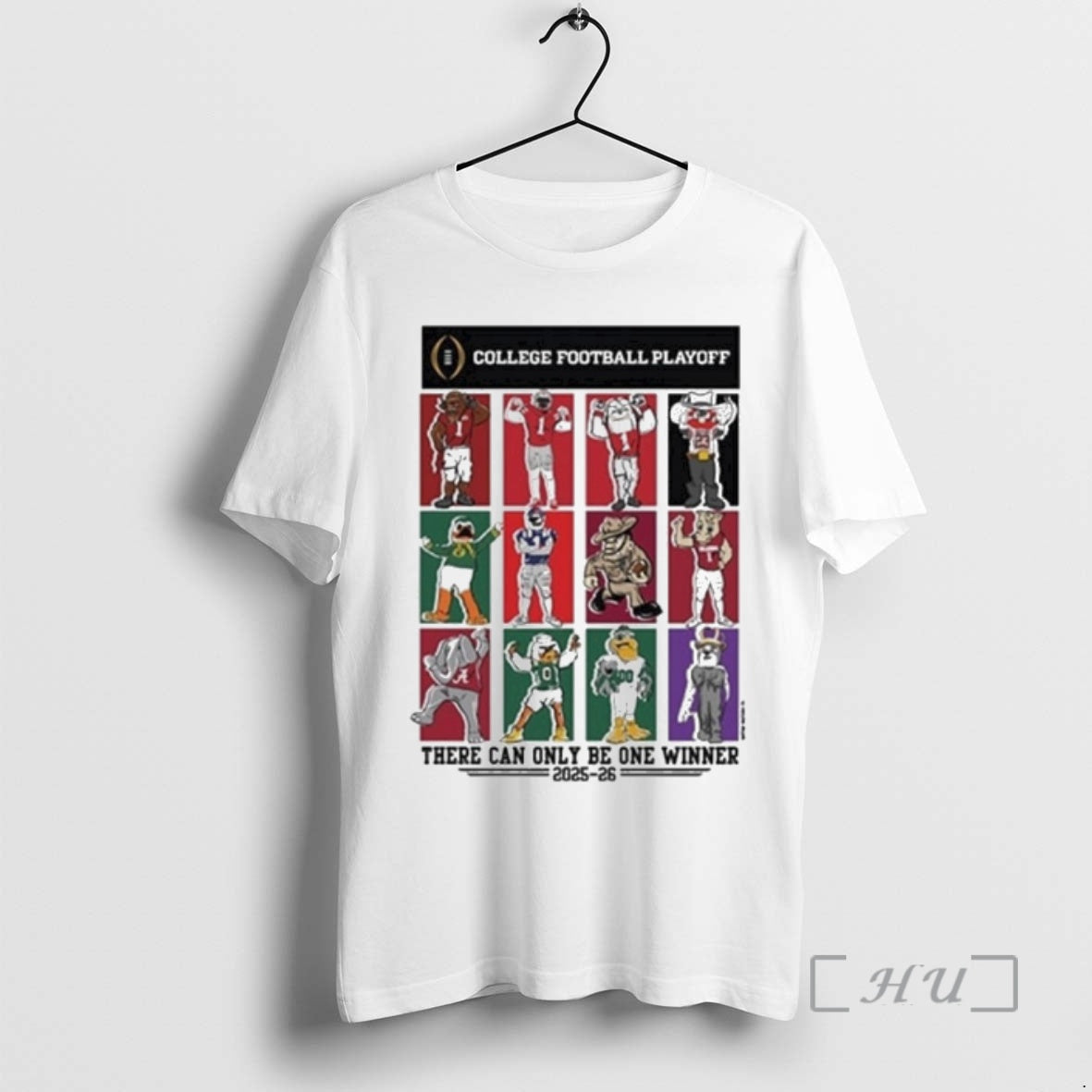 Officials 2025 26 College Football Playoff 12 Team There Can Only Be One Winner Mascots T-Shirts, Hoodie, Sweatshirt - T-Shirt, Sweatshirt, Hoodie