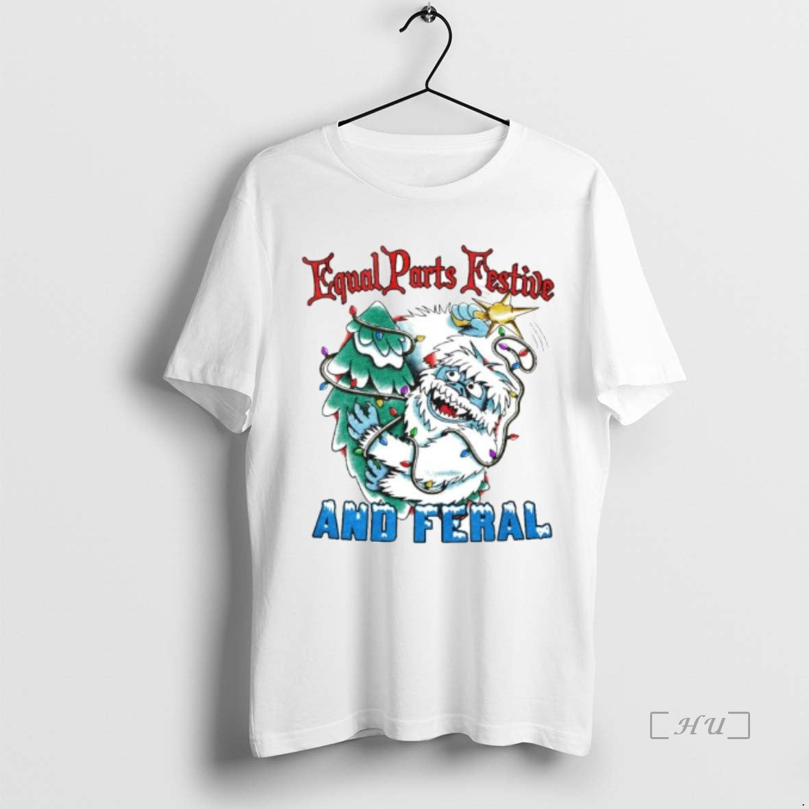 Officials Abominable Snow Monster Equal Parts Festive Feral Ornaments T-Shirts, Hoodie, Sweatshirt - T-Shirt, Sweatshirt, Hoodie