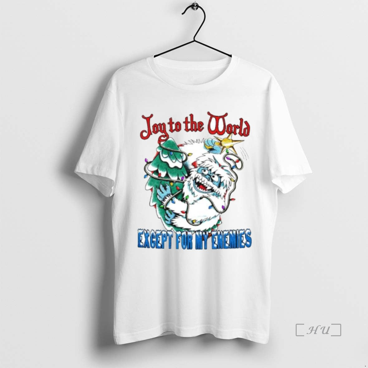 Officials Abominable Snow Monster Jpy World Except My Enemies Ornaments T-Shirts, Hoodie, Sweatshirt - T-Shirt, Sweatshirt, Hoodie