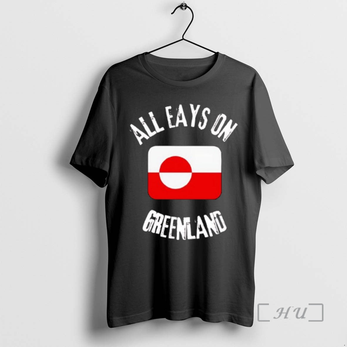 Officials All Eyes Greenland Flag T-Shirts, Hoodie, Sweatshirt - T-Shirt, Sweatshirt, Hoodie