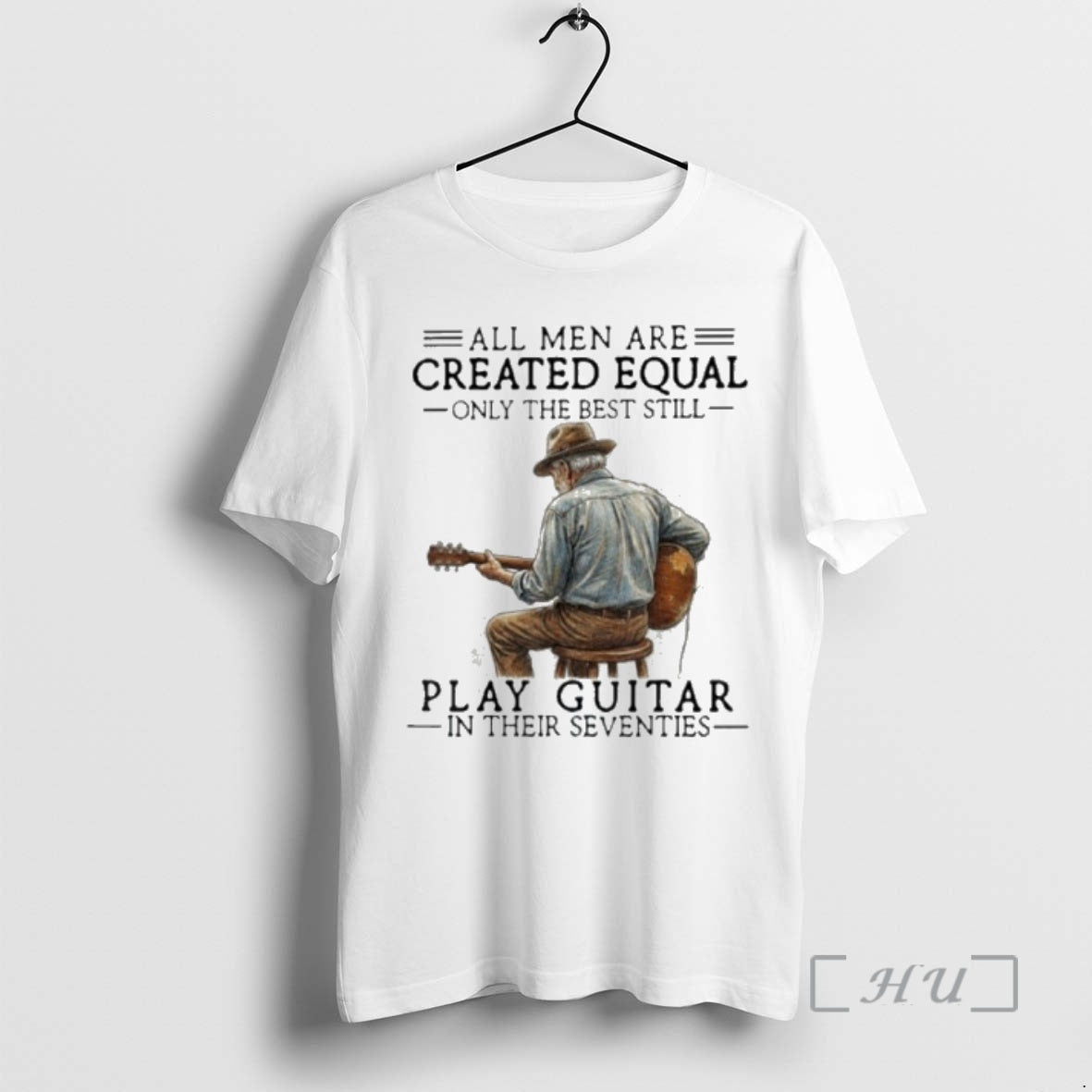 Officials All Are Created Equal Only Best Still Play Guitar Their Seventies T-Shirts, Hoodie, Sweatshirt - T-Shirt, Sweatshirt, Hoodie