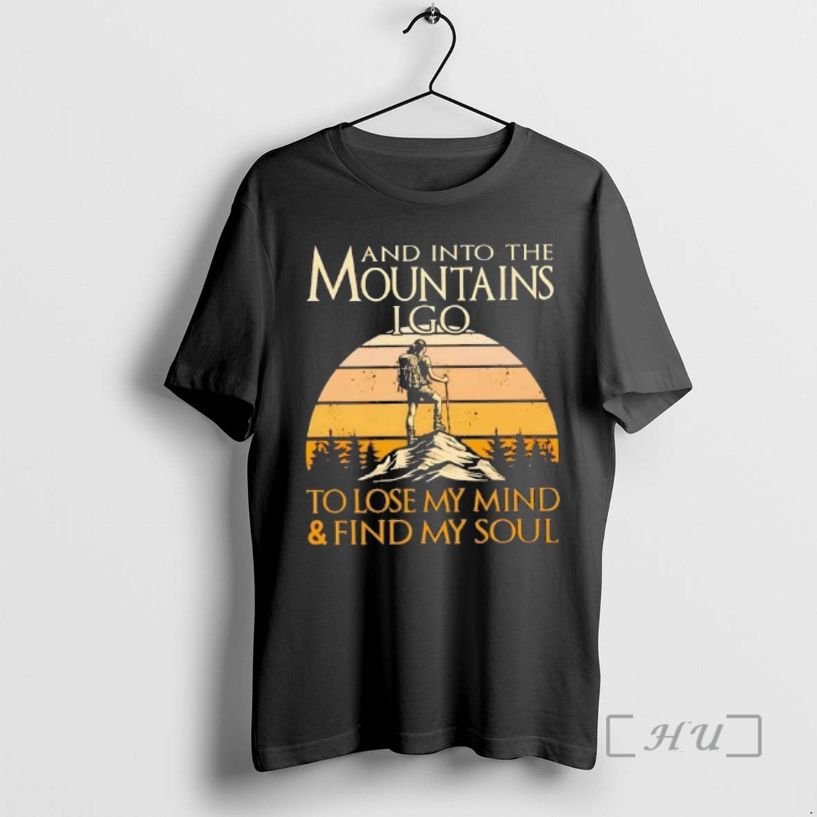 Officials Mountains I Go Lose My Mind Find My Soul T-Shirts, Hoodie, Sweatshirt - T-Shirt, Sweatshirt, Hoodie