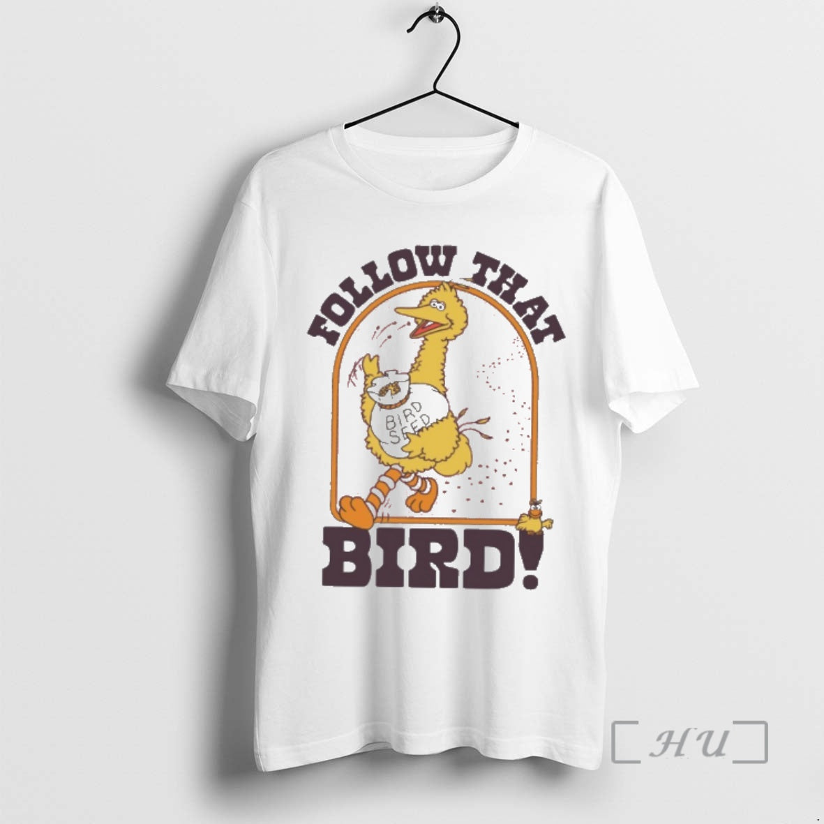 Officials Big Bird Follow That Bird T-Shirts, Hoodie, Sweatshirt - T-Shirt, Sweatshirt, Hoodie