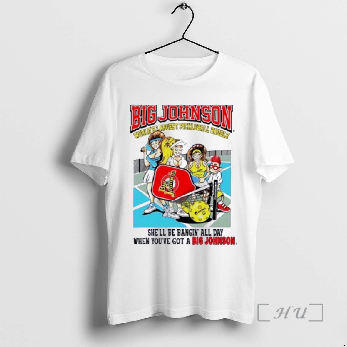 Officials Big Johnson World Shargest Pickleball Pagole Shell Be Bangin All Day T-Shirts, Hoodie, Sweatshirt - T-Shirt, Sweatshirt, Hoodie