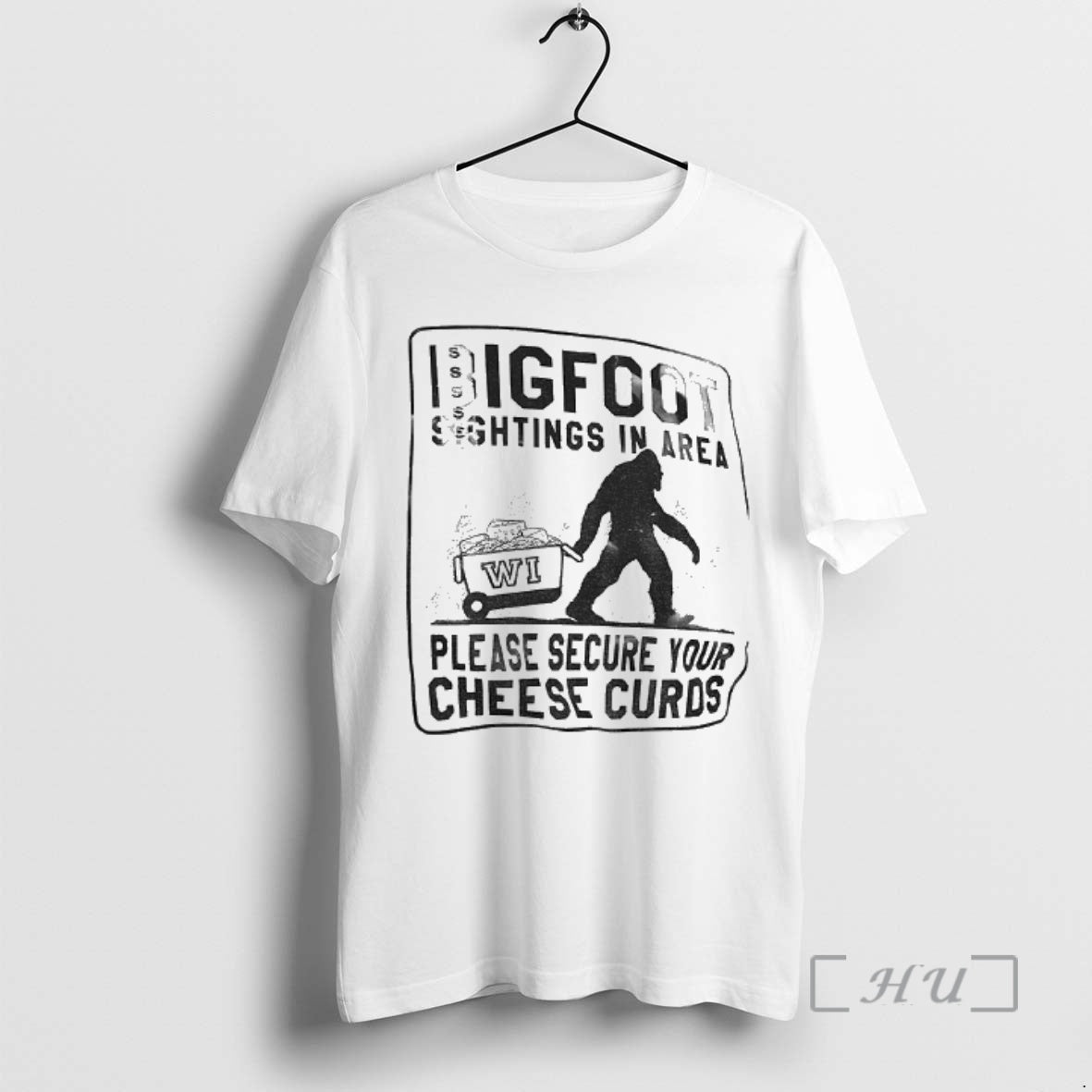 Officials Bigfoot Sightings Area Please Secure Your Cheese Curds T-Shirts, Hoodie, Sweatshirt - T-Shirt, Sweatshirt, Hoodie