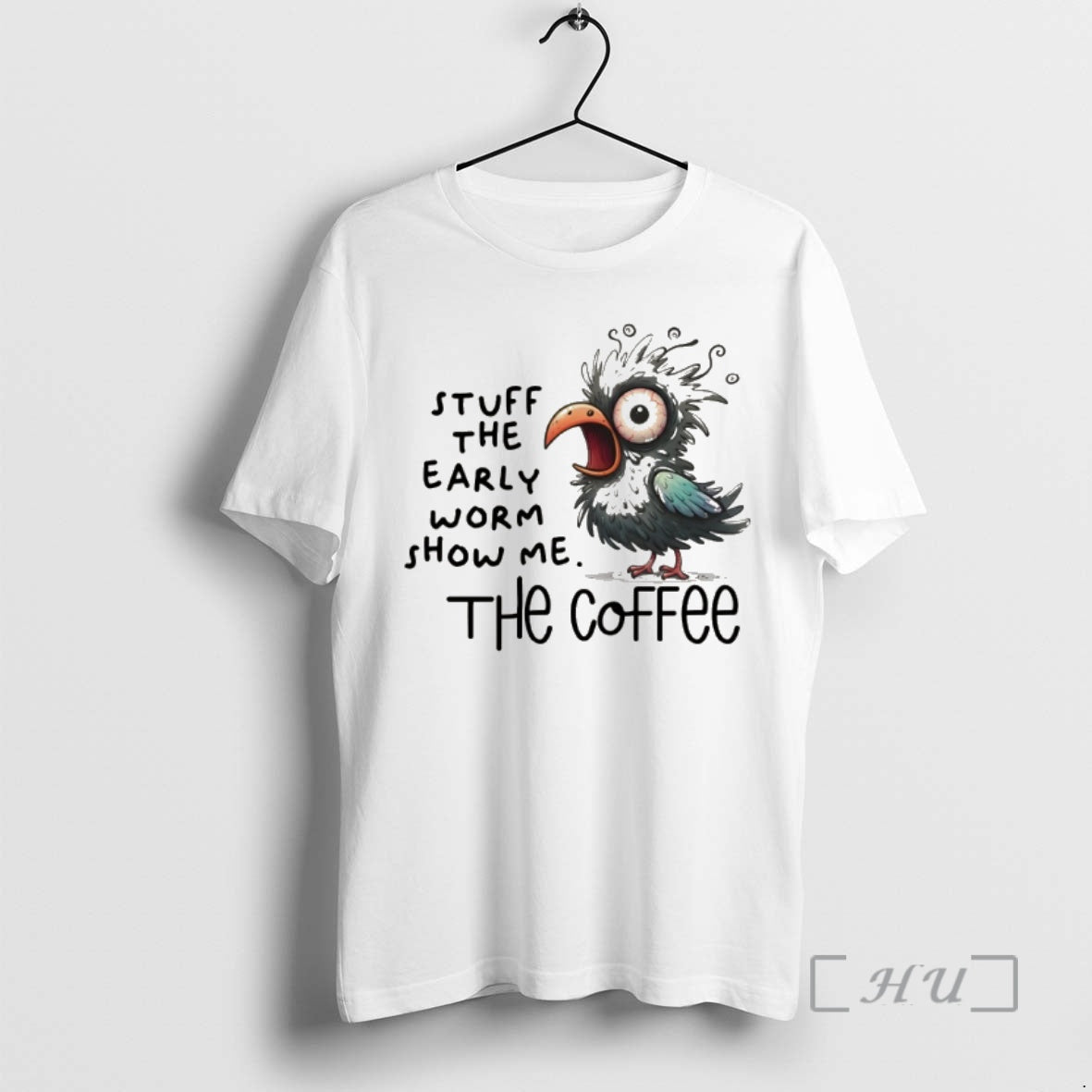 Officials Bird Stuff Early Worm Show Me Coffee T-Shirts, Hoodie, Sweatshirt - T-Shirt, Sweatshirt, Hoodie