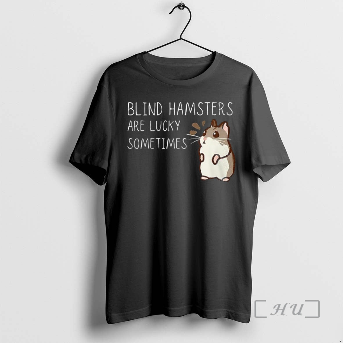Officials Blind Hamsters Are Lucky Sometimes T-Shirts, Hoodie, Sweatshirt - T-Shirt, Sweatshirt, Hoodie