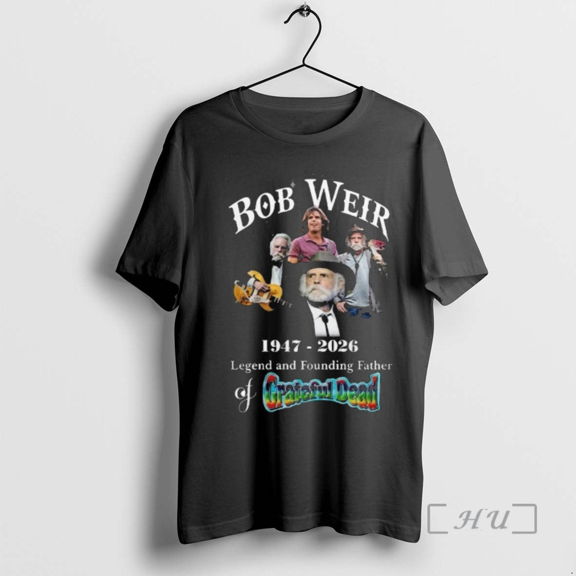Officials Bob Weir 1947 2026 Grateful Dead Legend Founding Father Tribute T-Shirts, Hoodie, Sweatshirt - T-Shirt, Sweatshirt, Hoodie