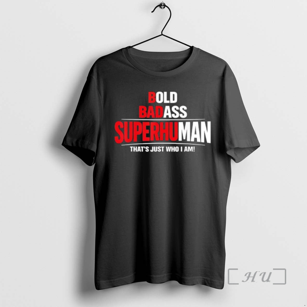 Officials Bold Badass Superhuman Thats Just Who I Am T-Shirts, Hoodie, Sweatshirt - T-Shirt, Sweatshirt, Hoodie