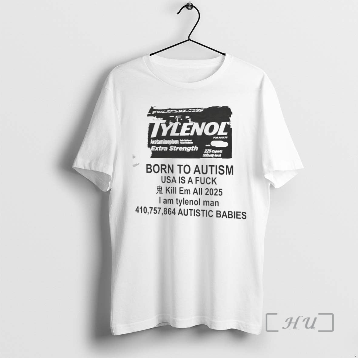 Officials Born Autism Usa Is Fck Kill Em All 2025 I Am Tylenol T-Shirts, Hoodie, Sweatshirt - T-Shirt, Sweatshirt, Hoodie