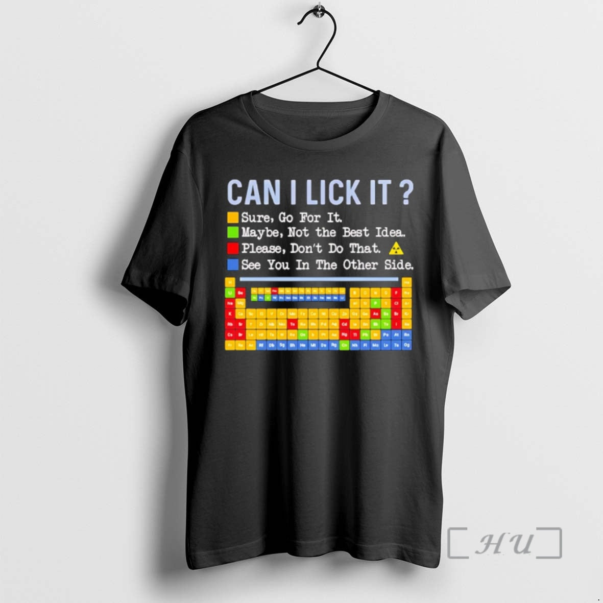 Officials Can I Lick Question Mark Periodic Table Elements Science T-Shirts, Hoodie, Sweatshirt - T-Shirt, Sweatshirt, Hoodie