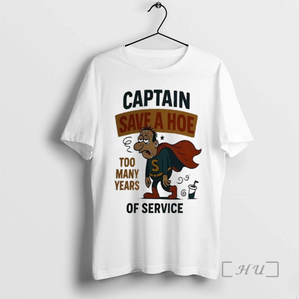 Officials Captain Save Hoe Too Many Years Service T-Shirts, Hoodie, Sweatshirt - T-Shirt, Sweatshirt, Hoodie