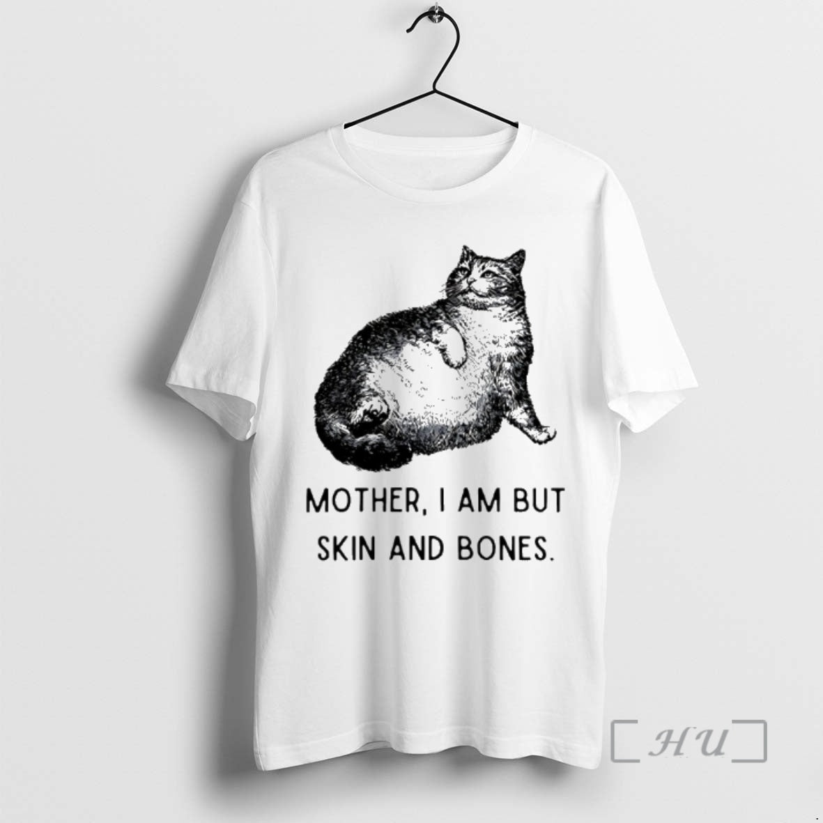 Officials Cat Mother I Am But Skin Bones T-Shirts, Hoodie, Sweatshirt - T-Shirt, Sweatshirt, Hoodie