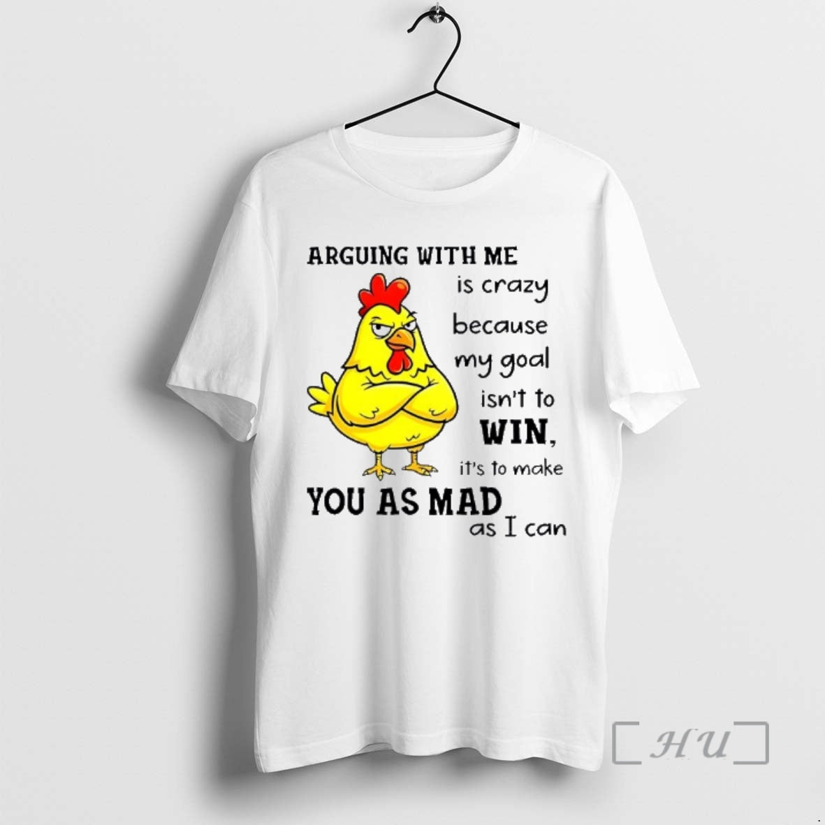 Officials Chicken Arguing Me Is Crazy Because My Goal Isnt Win T-Shirts, Hoodie, Sweatshirt - T-Shirt, Sweatshirt, Hoodie