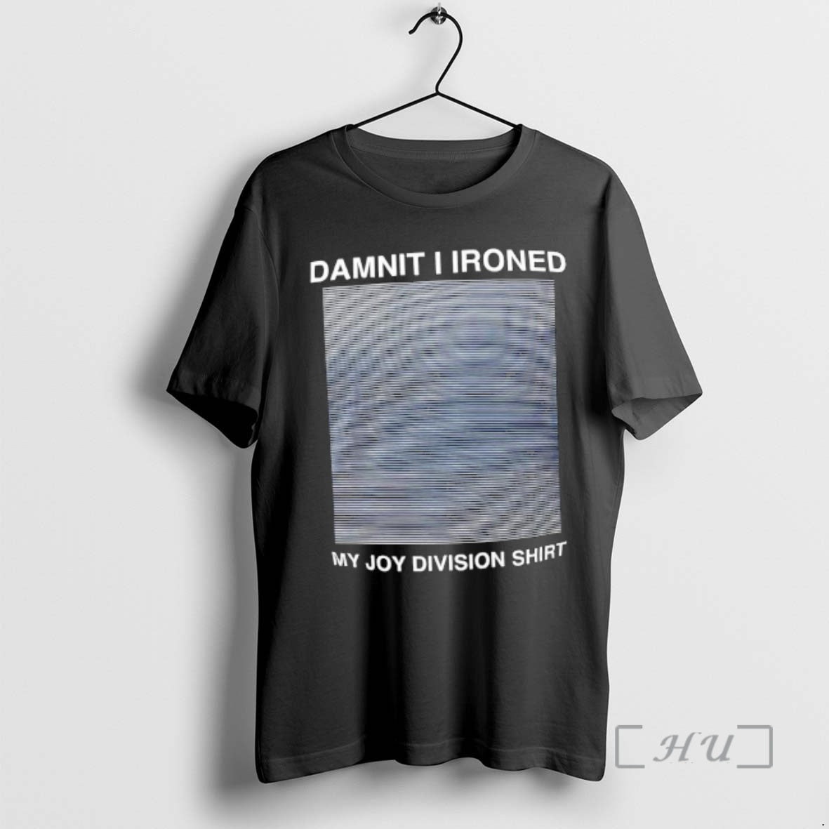 Officials Damnit I Ironed My Joy Division X Unknown Pleasures Album Cover T-Shirts, Hoodie, Sweatshirt - T-Shirt, Sweatshirt, Hoodie