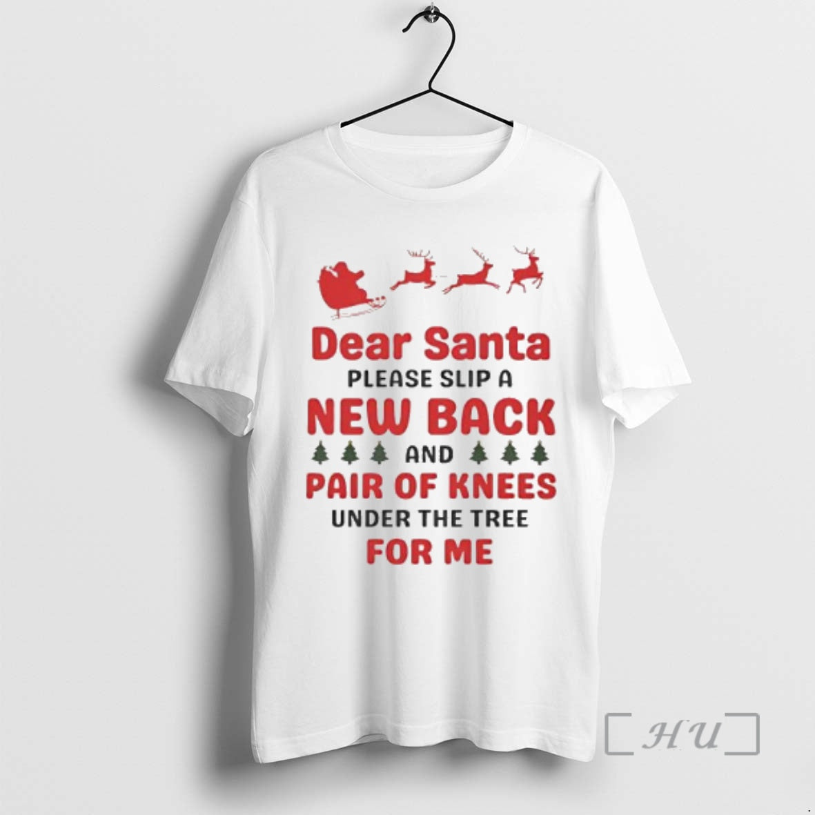 Officials Dear Santa Please Slip New Back Pair Knees Under Tree T-Shirts, Hoodie, Sweatshirt - T-Shirt, Sweatshirt, Hoodie
