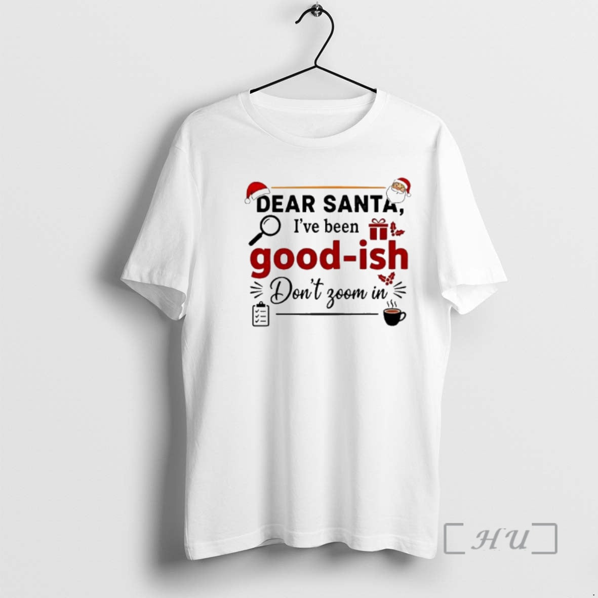 Officials Dear Santa Ive Been Good Ish Dont Zoom T-Shirts, Hoodie, Sweatshirt - T-Shirt, Sweatshirt, Hoodie