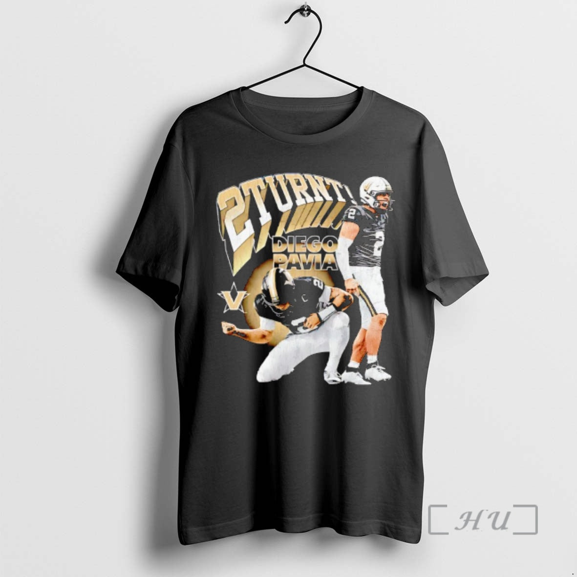Officials Diego Pavia 2 Turnt Vanderbilt Commodores T-Shirts, Hoodie, Sweatshirt - T-Shirt, Sweatshirt, Hoodie