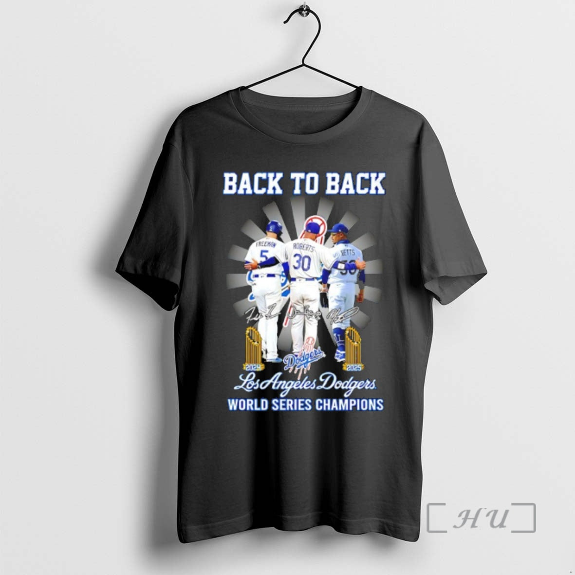 Officials Dodgers Freeman Roberts Betts Back Back 24 25 World Champions Signatures T-Shirts, Hoodie, Sweatshirt - T-Shirt, Sweatshirt, Hoodie