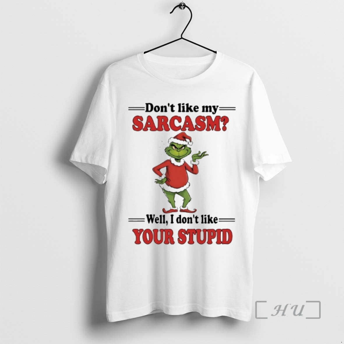 Officials Dont Like My Sarcasm Well I Dont Like Your Stupid Chirstmas 2025 T-Shirts, Hoodie, Sweatshirt - T-Shirt, Sweatshirt, Hoodie