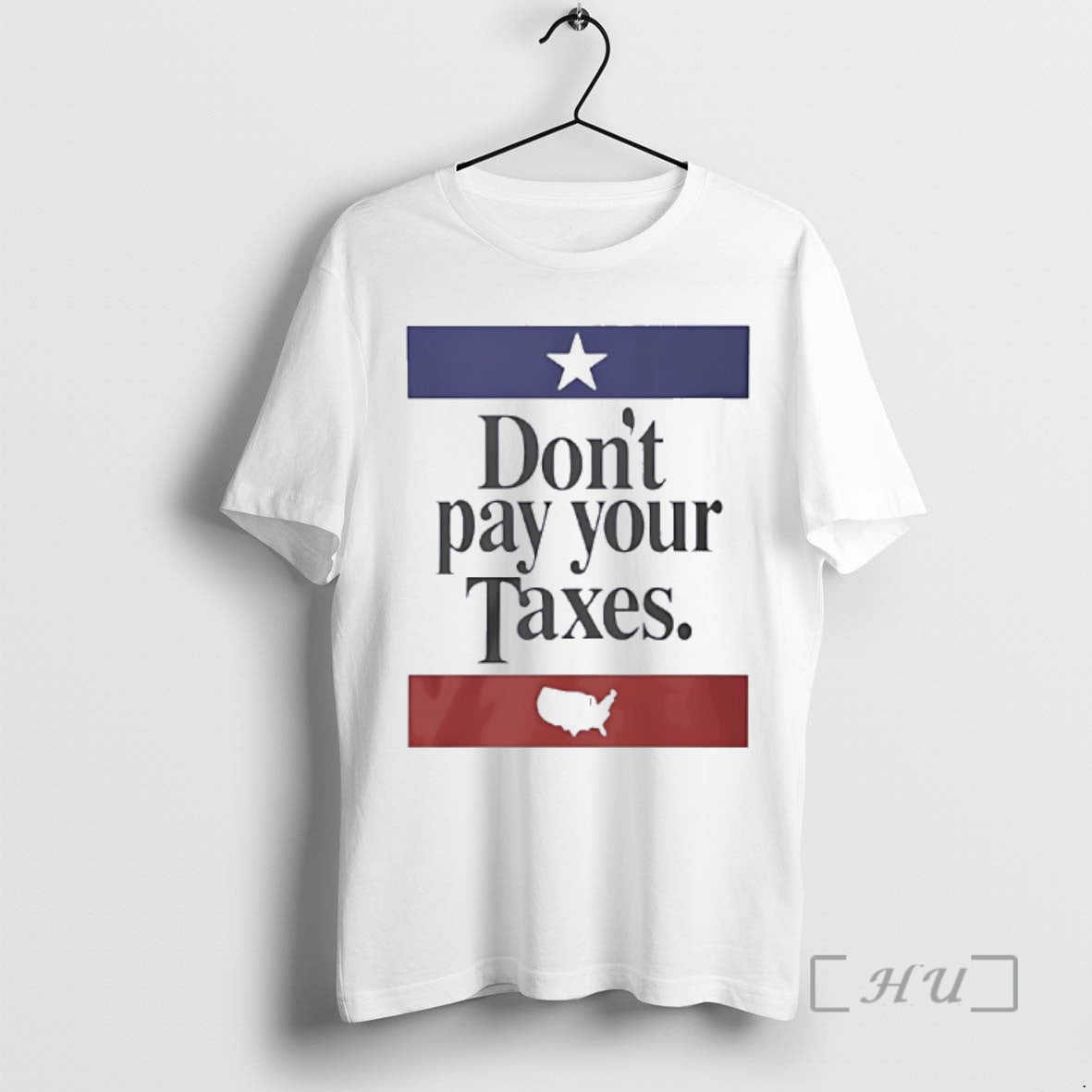Officials Dont Pay Your Taxes Flag T-Shirts, Hoodie, Sweatshirt - T-Shirt, Sweatshirt, Hoodie