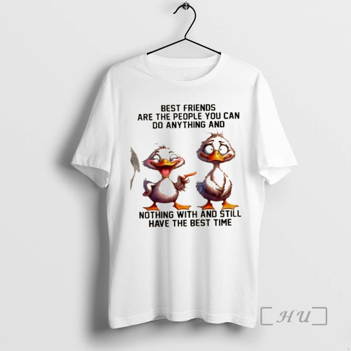 Officials Ducks Best Friends Are People You Can Do Anything Nothing T-Shirts, Hoodie, Sweatshirt - T-Shirt, Sweatshirt, Hoodie