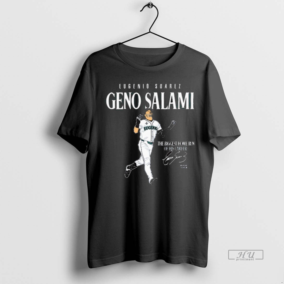 Officials Eugenio Suarez Geno Salami Biggest Home Run His Career Seattle Mariners Mlb T-Shirts, Hoodie, Sweatshirt - T-Shirt, Sweatshirt, Hoodie