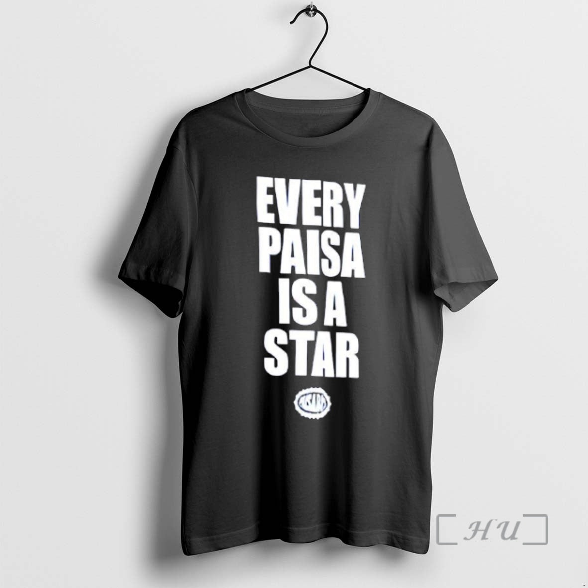 Officials Every Paisa Is Star T-Shirts, Hoodie, Sweatshirt - T-Shirt, Sweatshirt, Hoodie