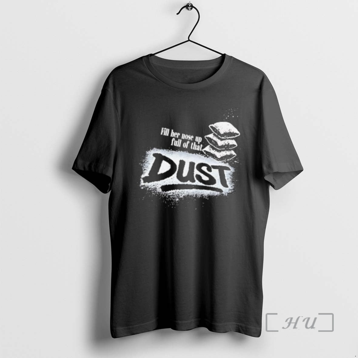 Officials Fill Her Nose Up Full That Dust Stacked Pillows T-Shirts, Hoodie, Sweatshirt - T-Shirt, Sweatshirt, Hoodie
