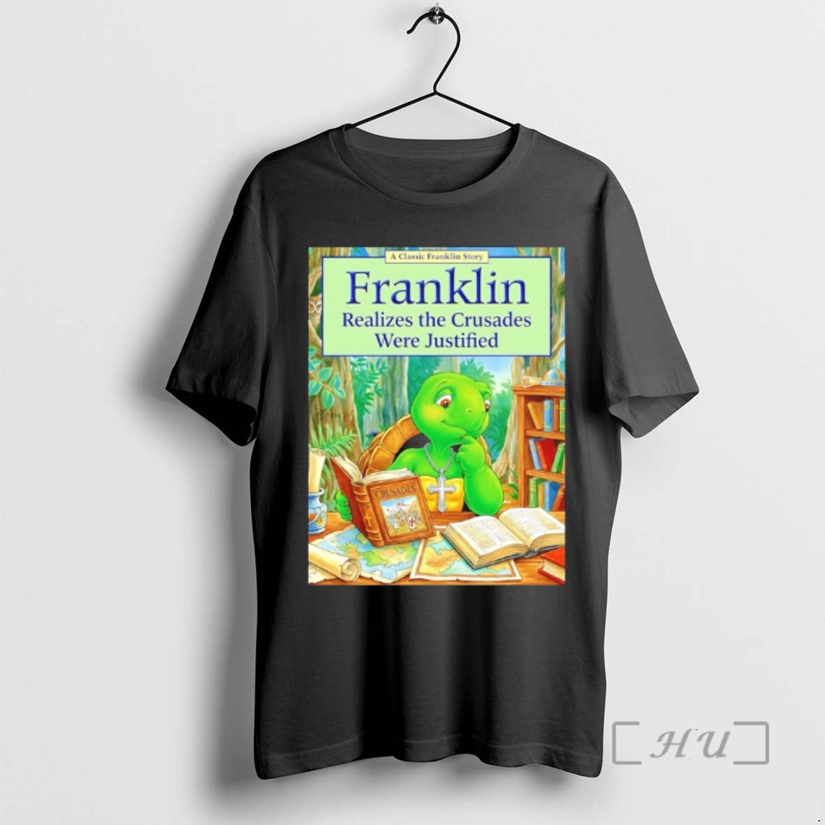 Officials Franklin Realizes Crusades Were Justified T-Shirts, Hoodie, Sweatshirt - T-Shirt, Sweatshirt, Hoodie