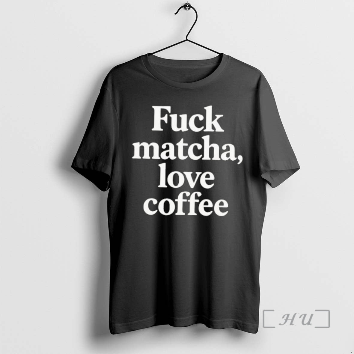 Officials Fuck Matcha Love Coffee T-Shirts, Hoodie, Sweatshirt - T-Shirt, Sweatshirt, Hoodie