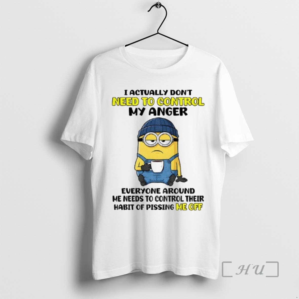 Officials Funny Minion I Actually Dont Need Control My Anger Everyone Around Me Needs T-Shirts, Hoodie, Sweatshirt - T-Shirt, Sweatshirt, Hoodie