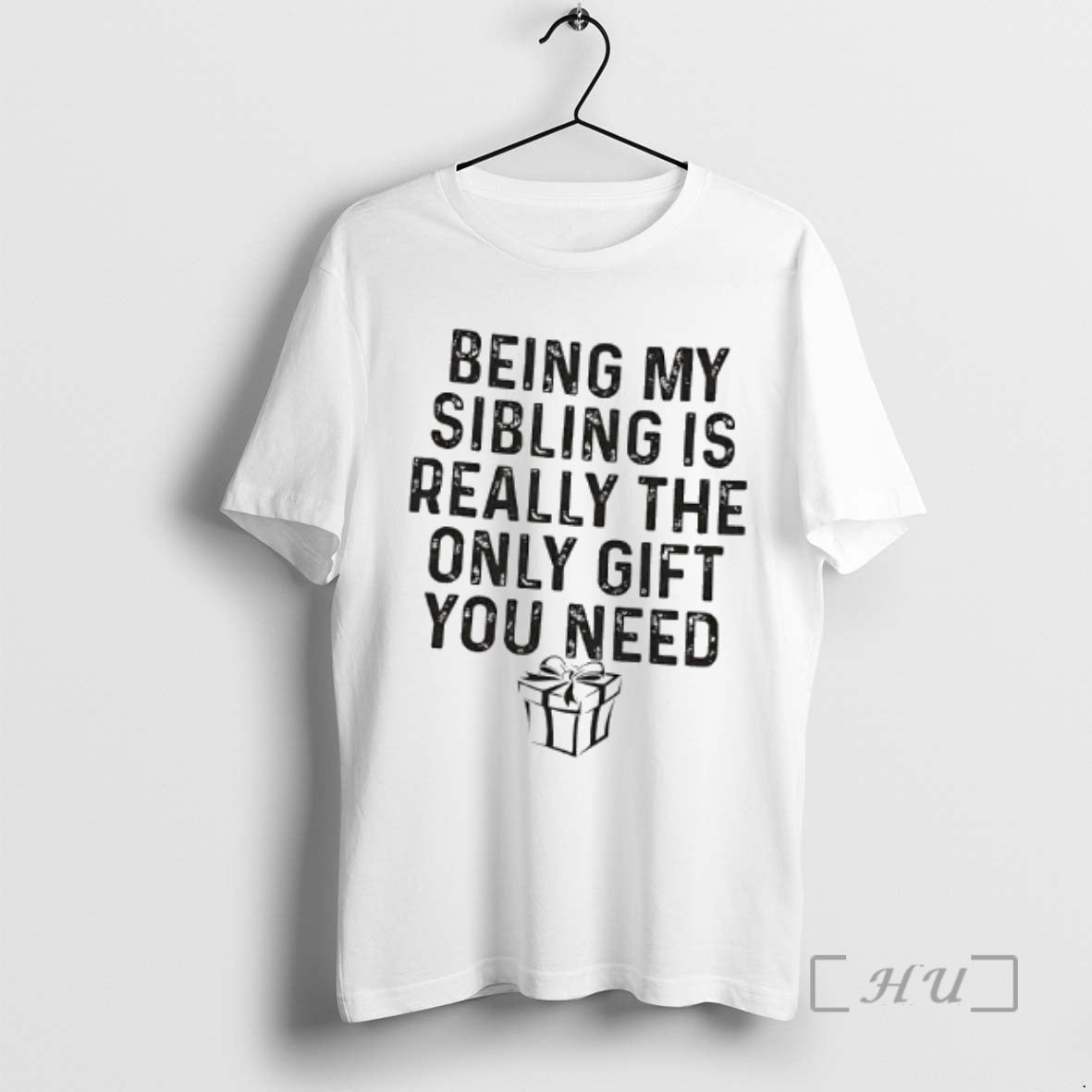 Officials Being My Sibling Is Really Only You Need T-Shirts, Hoodie, Sweatshirt - T-Shirt, Sweatshirt, Hoodie