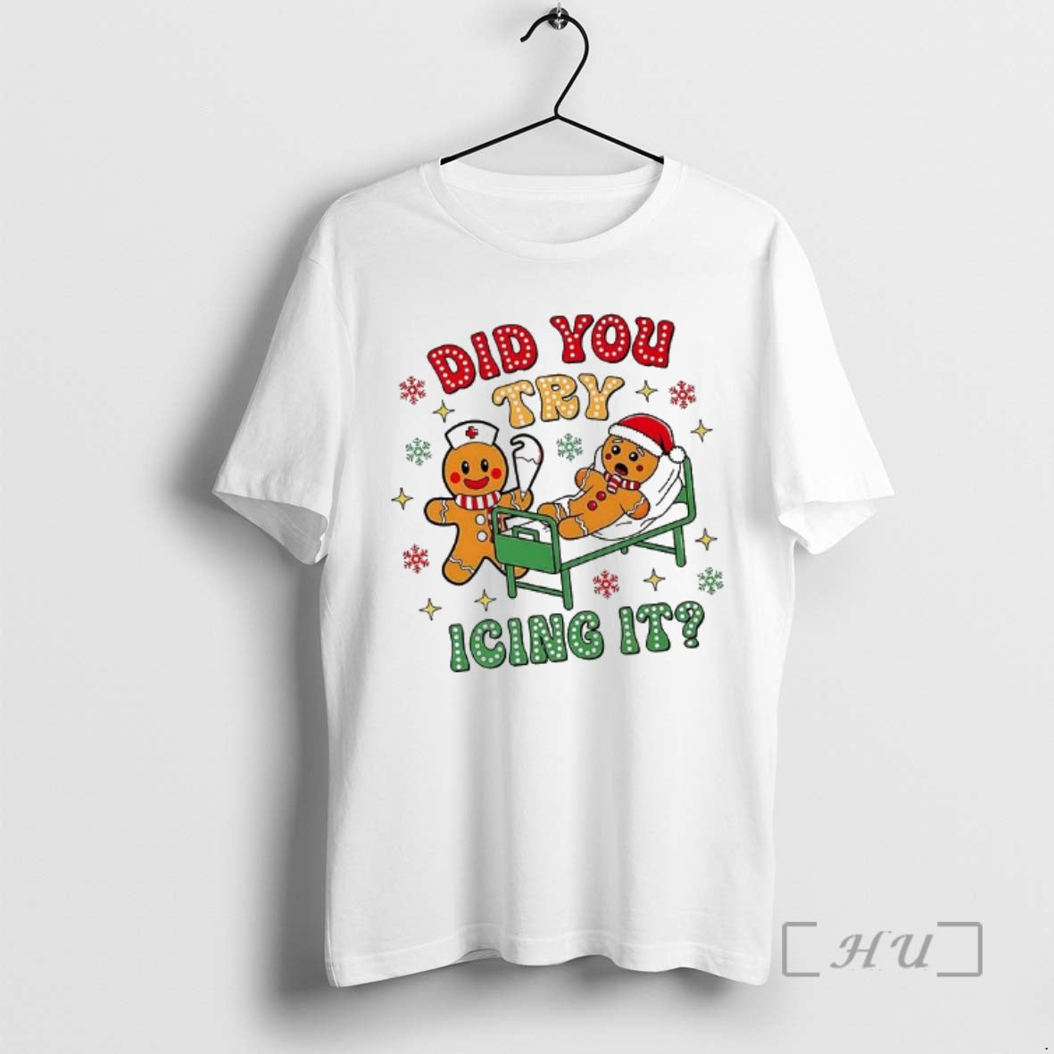 Officials Gingerbread Did You Try Icing T-Shirts, Hoodie, Sweatshirt - T-Shirt, Sweatshirt, Hoodie