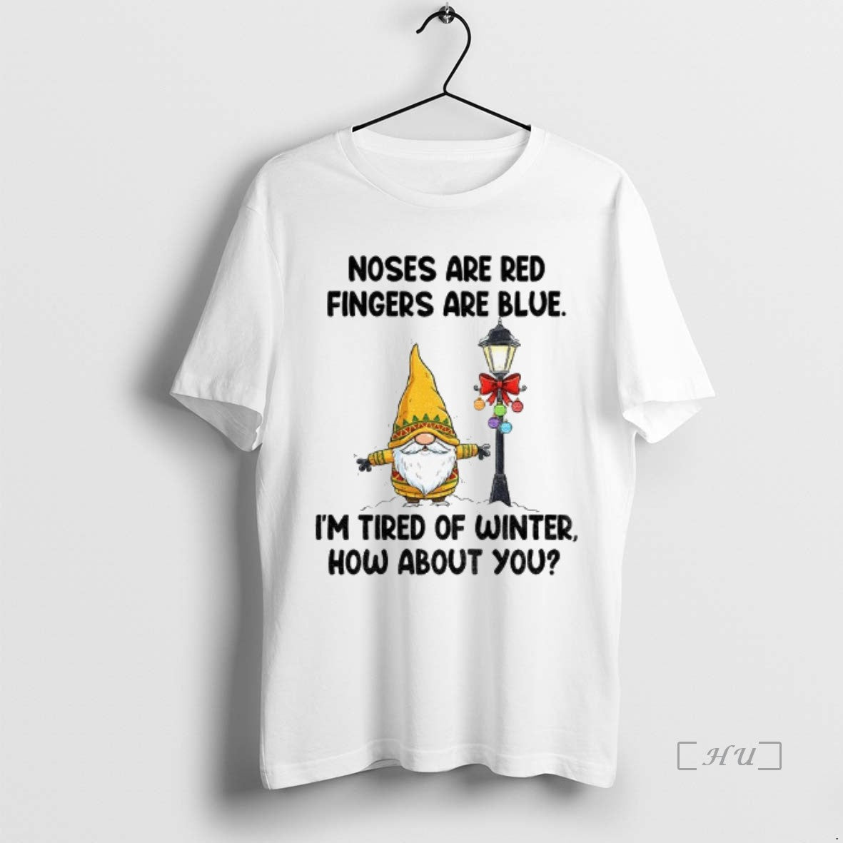 Officials Gnome Noses Are Red Fingers Are Blue Im Tired Winter How About You T-Shirts, Hoodie, Sweatshirt - T-Shirt, Sweatshirt, Hoodie