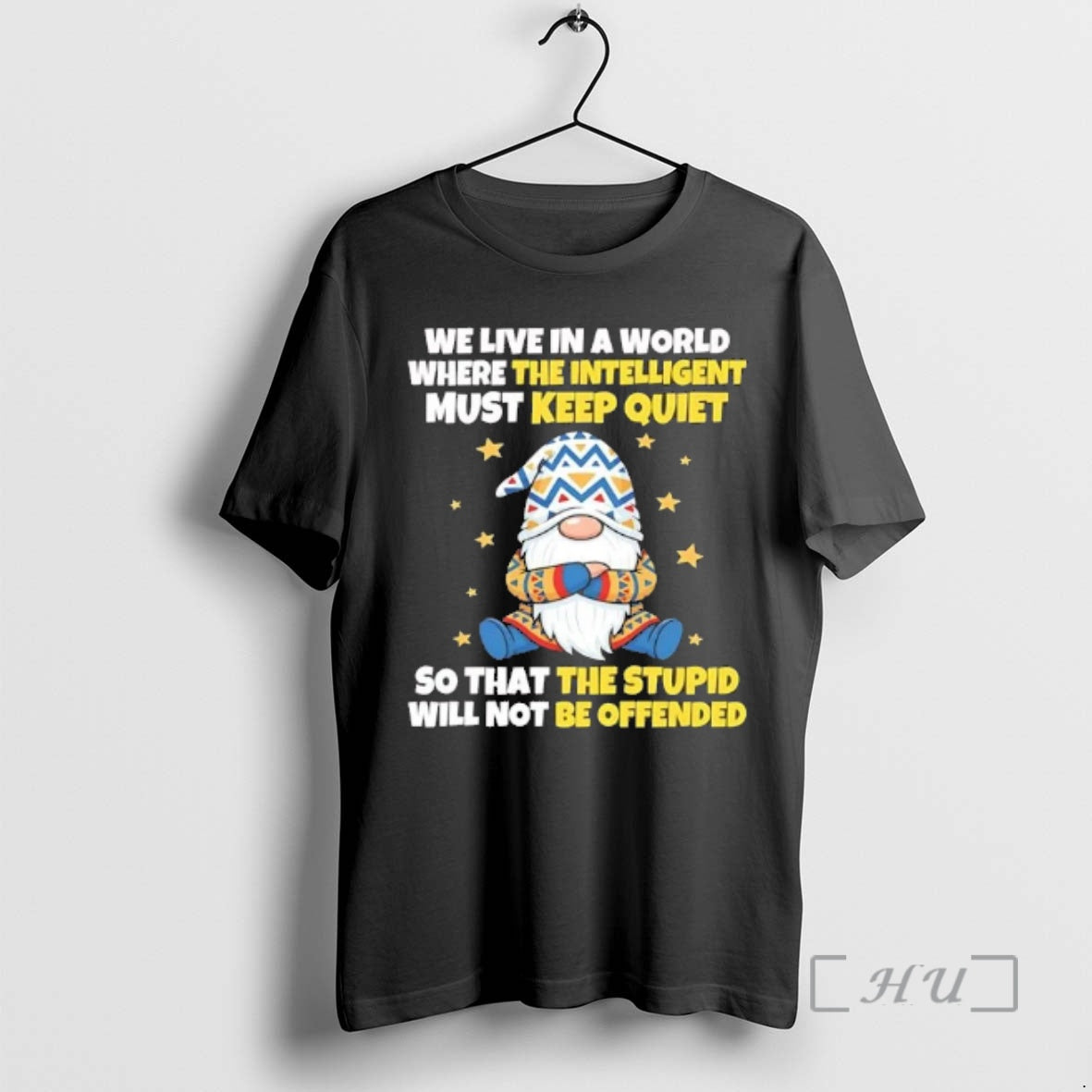 Officials Gnome We Live World Where Intelligent Must Keep Quiet T-Shirts, Hoodie, Sweatshirt - T-Shirt, Sweatshirt, Hoodie