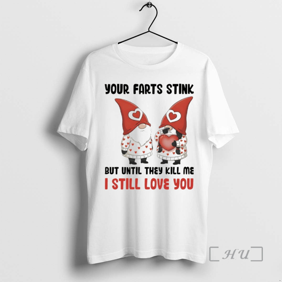 Officials Gnome Your Farts Stink But Until They Kill Me I Still Love You T-Shirts, Hoodie, Sweatshirt - T-Shirt, Sweatshirt, Hoodie