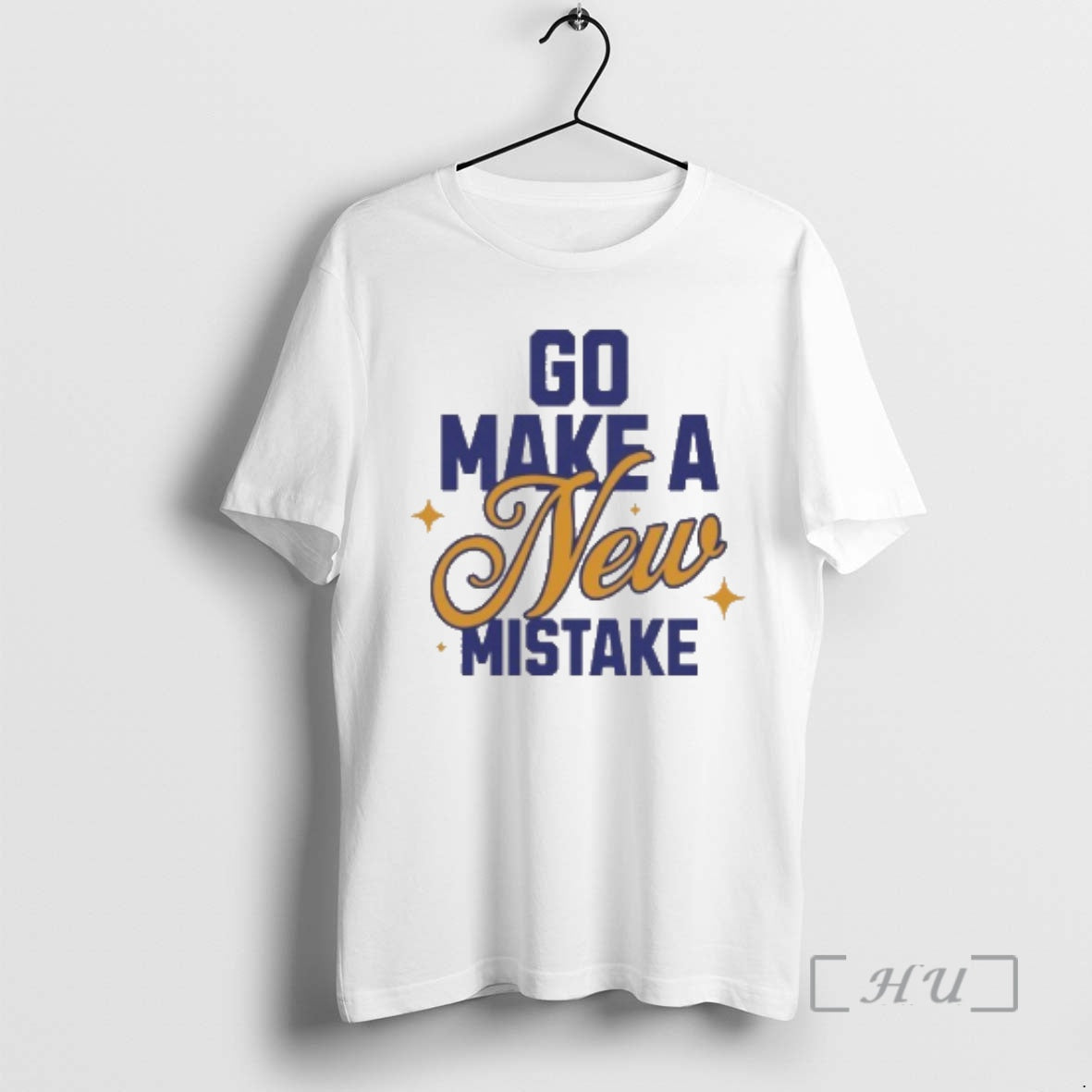 Officials Go Make New Mistake T-Shirts, Hoodie, Sweatshirt - T-Shirt, Sweatshirt, Hoodie