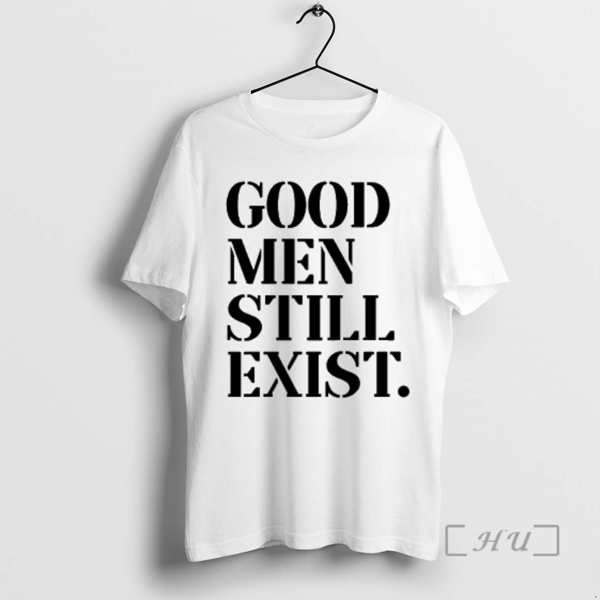 Officials Good Still Exist T-Shirts, Hoodie, Sweatshirt - T-Shirt, Sweatshirt, Hoodie