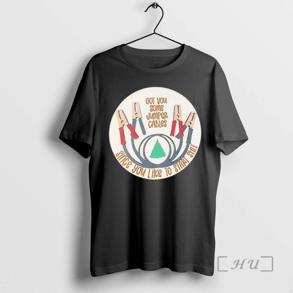 Officials Got You Some Jumper Cables T-Shirts, Hoodie, Sweatshirt - T-Shirt, Sweatshirt, Hoodie