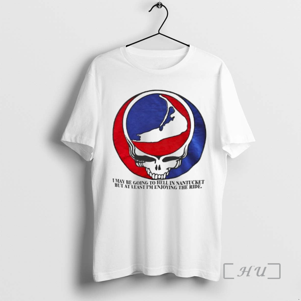 Officials Grateful Dead I May Be Going Hell Nantucket But Least Im T-Shirts, Hoodie, Sweatshirt - T-Shirt, Sweatshirt, Hoodie