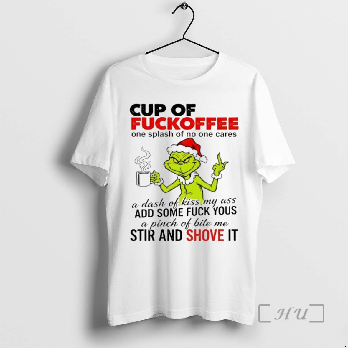 Officials Grinch Cup Fuckoffee One Splash No One Cares Chirstmas 2025 T-Shirts, Hoodie, Sweatshirt - T-Shirt, Sweatshirt, Hoodie