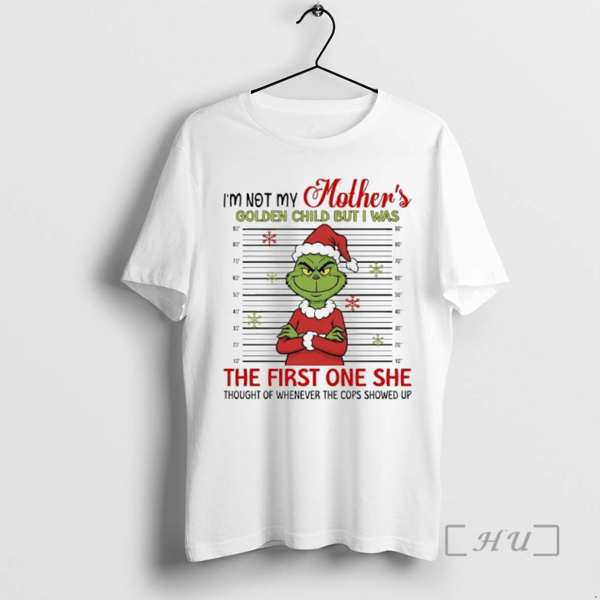 Officials Grinch I Am Not My Mothers Golden Child 2025 T-Shirts, Hoodie, Sweatshirt - T-Shirt, Sweatshirt, Hoodie