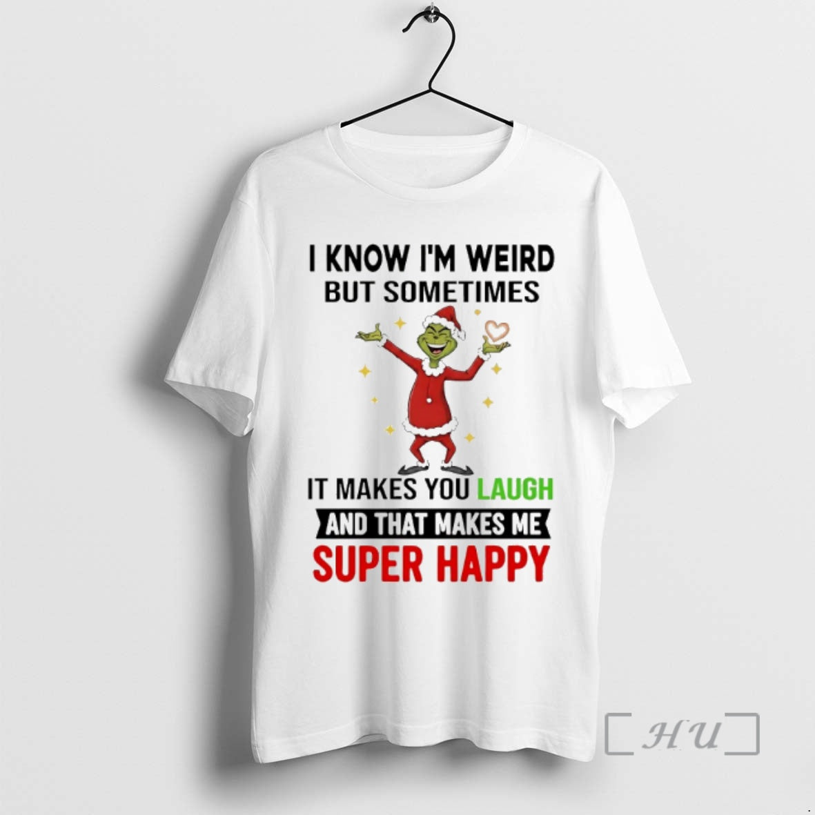 Officials Grinch I Know Im Weird But Sometimes Makes You Laugh 2025 T-Shirts, Hoodie, Sweatshirt - T-Shirt, Sweatshirt, Hoodie