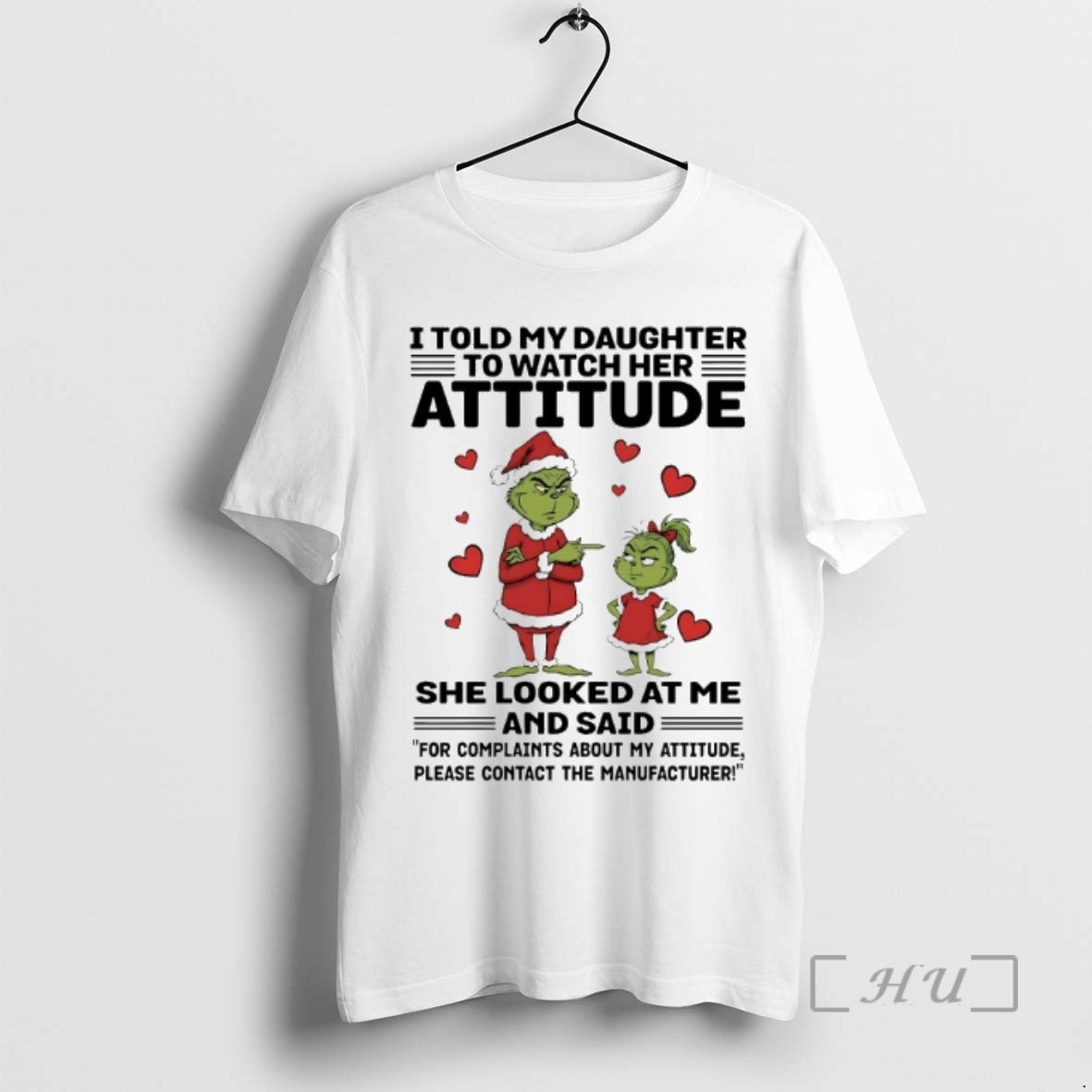 Officials Grinch I Told My Daughter Watch Her Attitude She Looked Me Chirstmas T-Shirts, Hoodie, Sweatshirt - T-Shirt, Sweatshirt, Hoodie